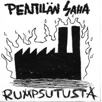 Pentilän saha: Rumpsutusta